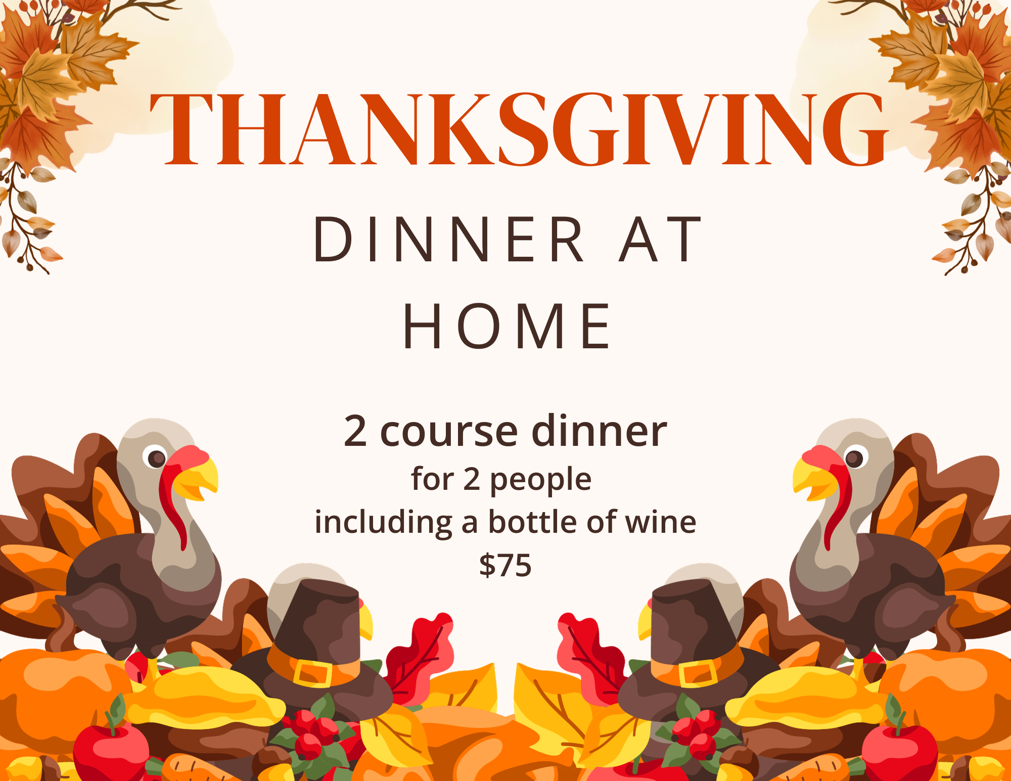 Thanksgiving Weekend Dinner at Home:  Available Oct 10-13 2025